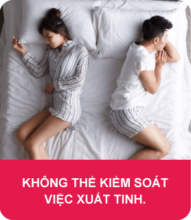 Không thể kiểm soát việc xuất tinh