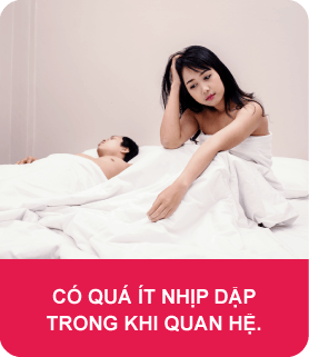 Có quá ít nhịp dập trong khi quan hệ